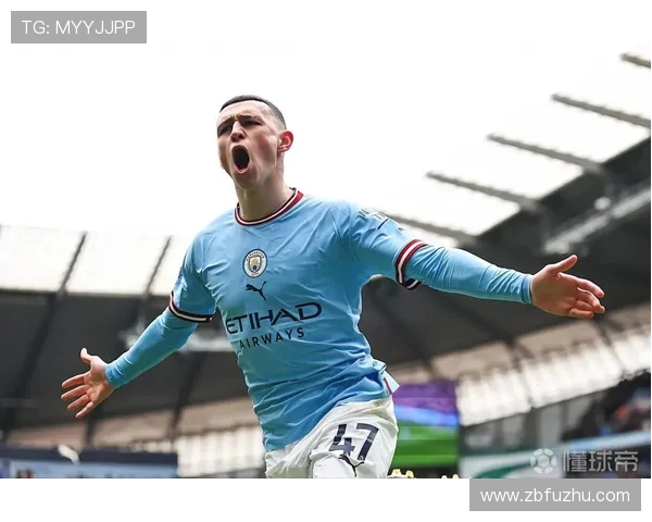 福登传承曼城创造力火种再燃欧冠赛场八次机会追随德布劳内辉煌 福登传承曼城创造力火种再燃欧冠赛场八次机会追随德布劳内辉煌